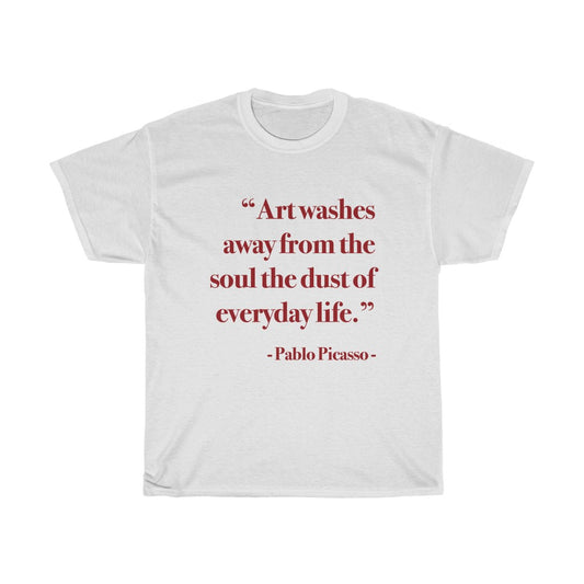 Picasso art Quote Shirt