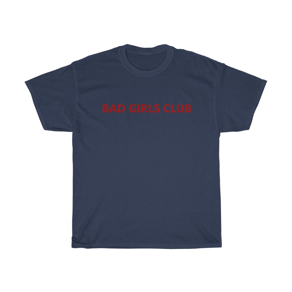Bad girls Club Shirt - Vintage 90s Feminist Shirt