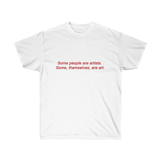 Art lover quote Shirt