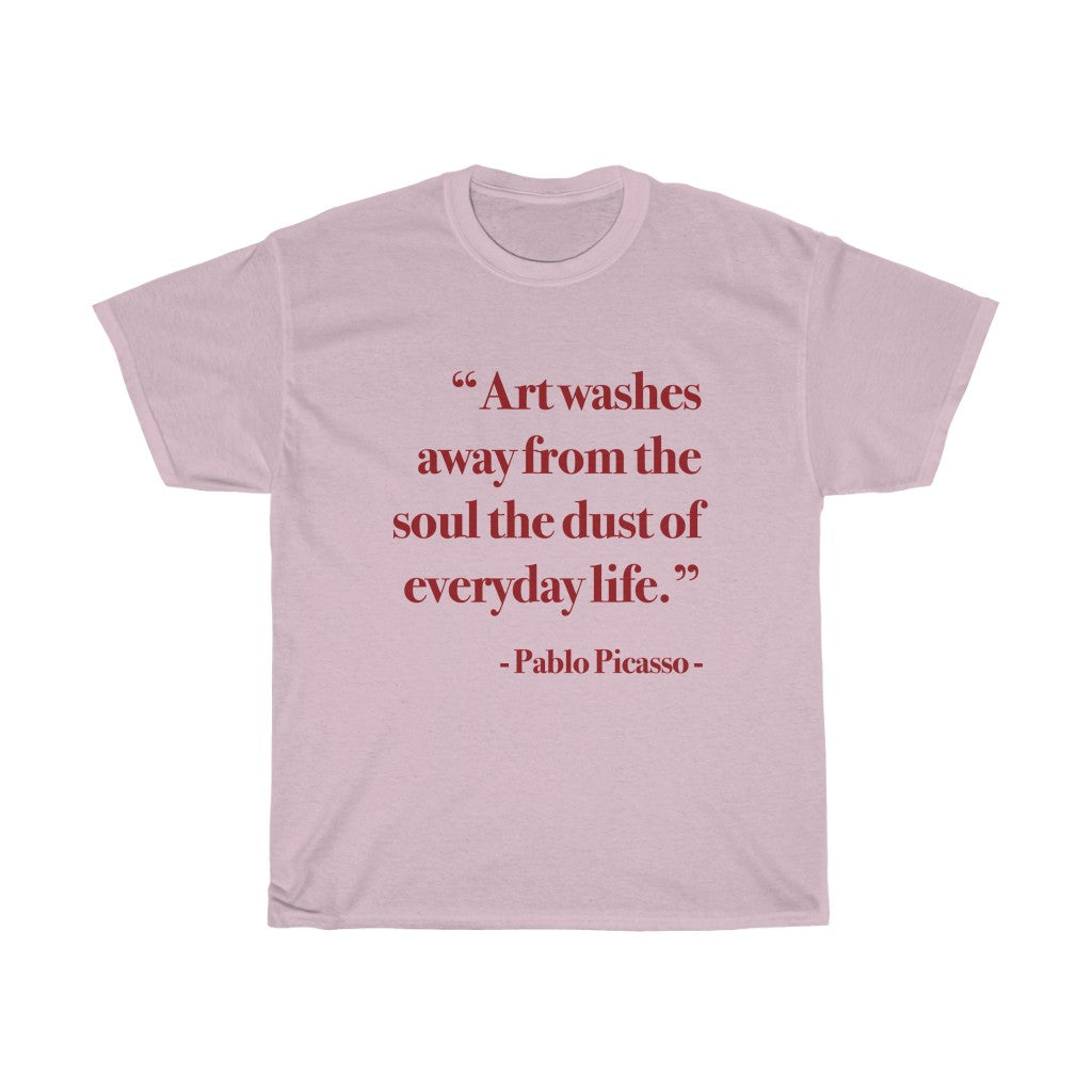 Picasso art Quote Shirt