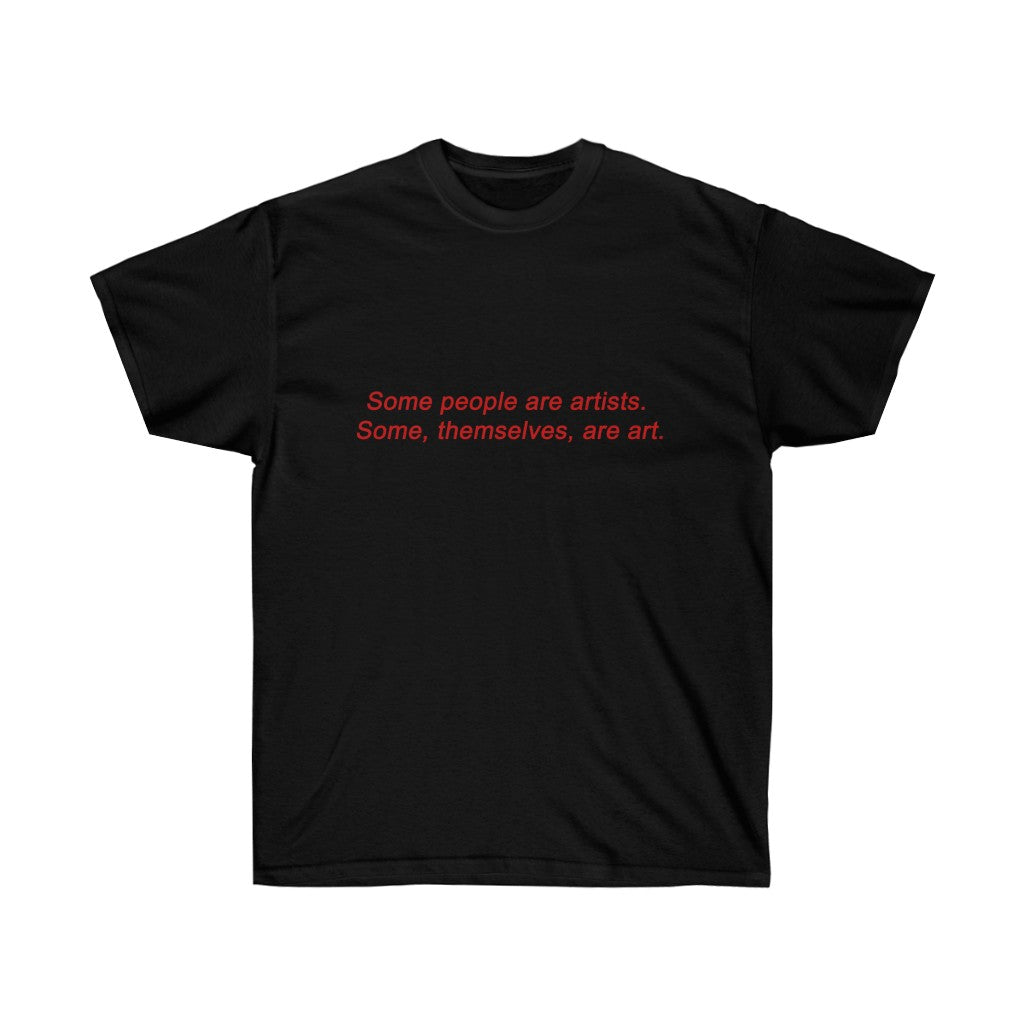 Art lover quote Shirt