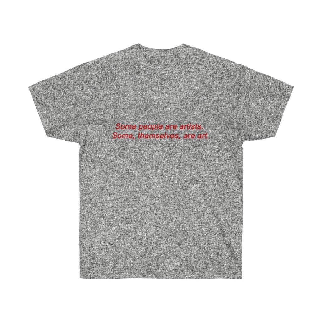 Art lover quote Shirt